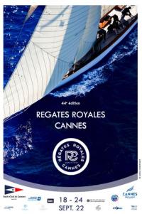 44e édition des Régates Royales de Cannes  du 18 au 24 septembre 2022  !